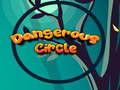Παιχνίδι Dangerous Circle 