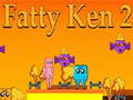 Παιχνίδι Fatty Ken 2
