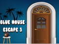 Παιχνίδι Blue House Escape 3