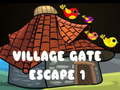 Παιχνίδι Village Gate Escape 1