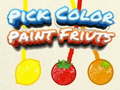 Παιχνίδι Pick Color Paint Fruits