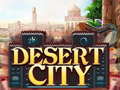 Παιχνίδι Desert City