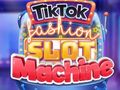 Παιχνίδι TikTok Fashion Slot Machine