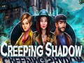 Παιχνίδι Creeping Shadow