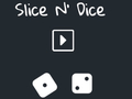 Παιχνίδι Slice N' Dice