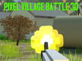 Παιχνίδι Pixel Village Battle 3D