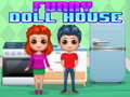 Παιχνίδι Funny Doll House