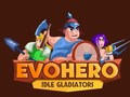 Παιχνίδι EvoHero: Idle Gladiators