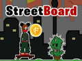Παιχνίδι StreetBoard