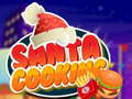 Παιχνίδι Santa Cooking