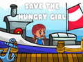 Παιχνίδι Save The Hungry Girl