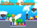 Παιχνίδι Akihiko vs Cannons