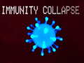 Παιχνίδι Immunity collapse