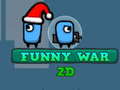 Παιχνίδι Funny War 2D