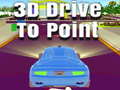 Παιχνίδι 3D Drive to Point