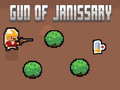 Παιχνίδι Gun of Janissary