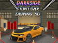 Παιχνίδι Darkside Stunt Car Driving 3D