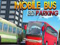Παιχνίδι Mobile Bus 3D Parking