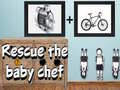 Παιχνίδι Rescue The Baby Chef