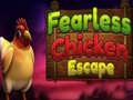 Παιχνίδι Fearless Chicken Escape
