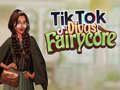 Παιχνίδι TikTok Divas Fairycore