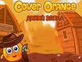 Παιχνίδι Cover Orange Wild West