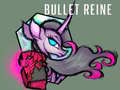 Παιχνίδι Bullet Reine