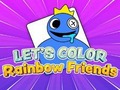 Παιχνίδι Let's Color: Rainbow Friends