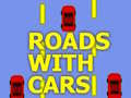 Παιχνίδι Roads With Cars