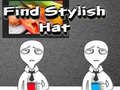 Παιχνίδι Find Stylish Hat 