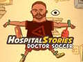 Παιχνίδι Hospital Stories Doctor Soccer