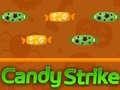 Παιχνίδι Candy Strike