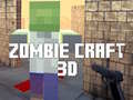 Παιχνίδι Zombie Craft 3d