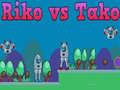 Παιχνίδι Riko vs Tako