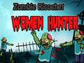 Παιχνίδι Zombie Ricochet Women Hunter 