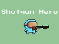 Παιχνίδι Shotgun Hero