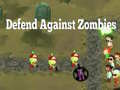 Παιχνίδι Defend Against Zombies