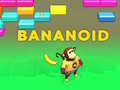 Παιχνίδι Bananoid