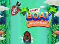Παιχνίδι Crazy Boat Adventure