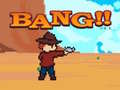 Παιχνίδι Bang!!