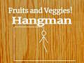 Παιχνίδι Fruits and Veggies Hangman