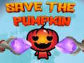 Παιχνίδι Save the Pumpkin