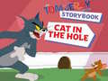 Παιχνίδι The Tom and Jerry Show Storybook Cat in the Hole
