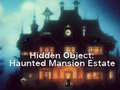 Παιχνίδι Hidden Object: Haunted Mansion Estate