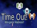 Παιχνίδι Time Out: Mini Game Madness!