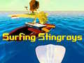 Παιχνίδι Surfing Stingrays