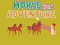 Παιχνίδι Horse Run Adventure