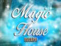 Παιχνίδι Magic House
