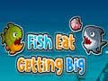 Παιχνίδι Fish Eat Getting Big