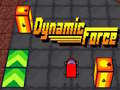 Παιχνίδι Dynamic Force